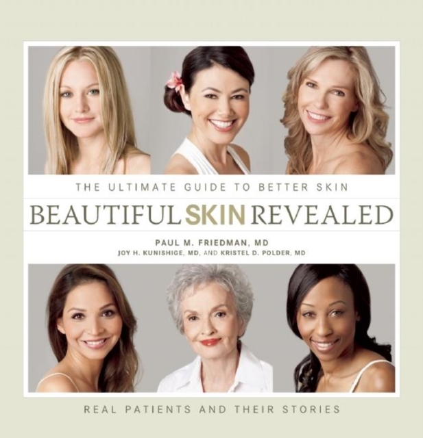 Beautiful Skin Revealed : The Ultimate Guide to Better Skin, Hardback Book
