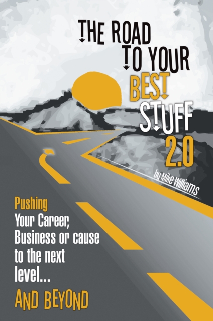 The Road to Your Best Stuff 2.0, PDF eBook