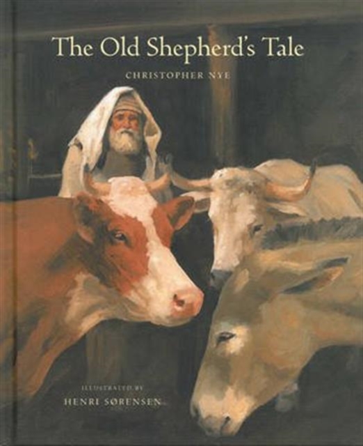 The Old Shepherd's Tale, Hardback Book