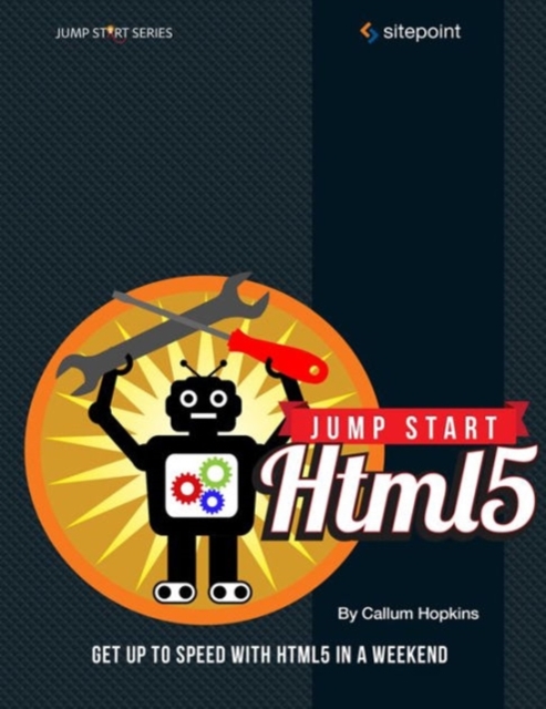 Jump Start HTML5, Paperback / softback Book