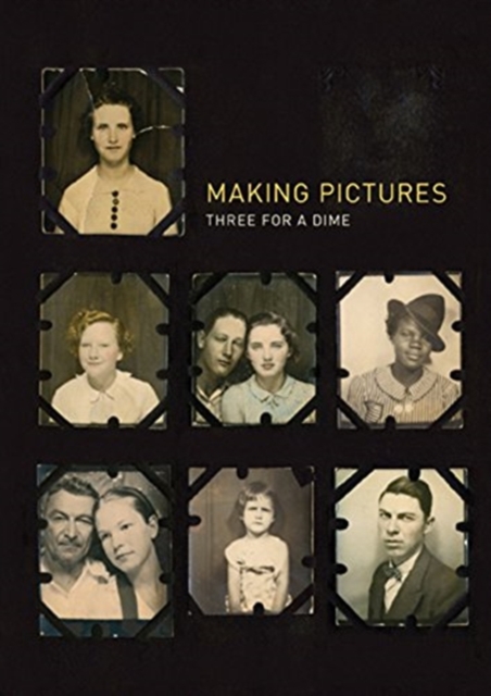 Making Pictures : Three for a Dime, Hardback Book
