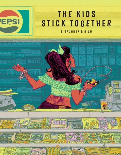 The Kids Stick Together : The art of Chris Brunner & Rico Renzi, Hardback Book
