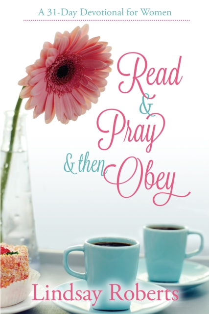 Read & Pray & Then Obey, EPUB eBook