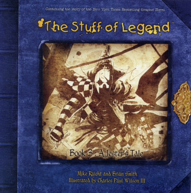 The Stuff of Legend Book 3: A Jester's Tale, Paperback / softback Book