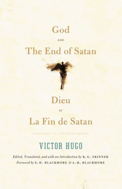 God and The End of Satan / Dieu and La Fin de Satan : Selections: In a Bilingual Edition, Paperback / softback Book