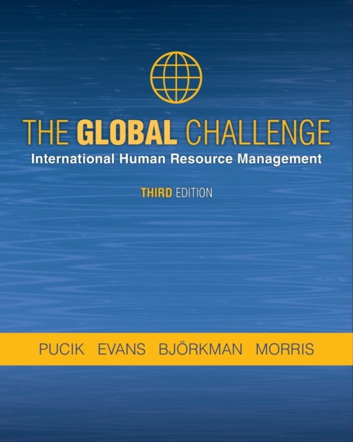 The Global Challenge : International Human Resource Management, Paperback / softback Book