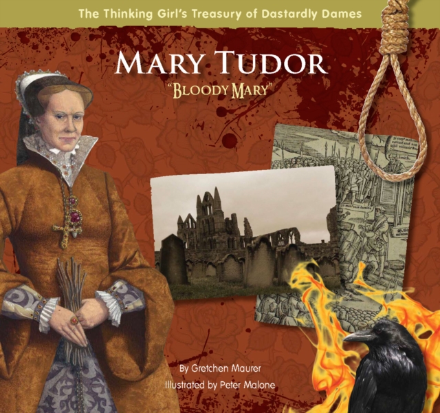 Mary Tudor "Bloody Mary", Hardback Book
