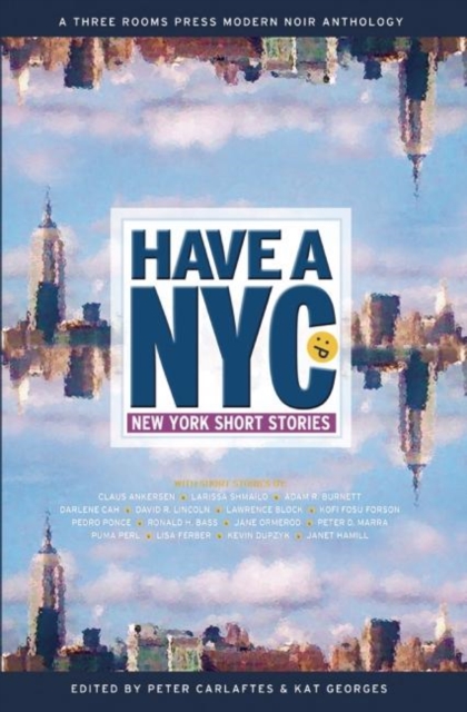 Have a NYC : New York Short Stories, Paperback / softback Book