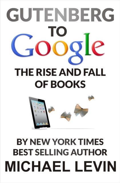 Gutenberg to Google, EPUB eBook