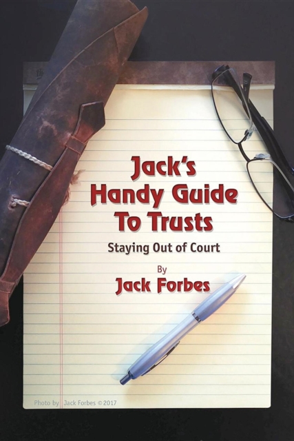 JACK'S HANDY GUIDE TO TRUSTS : Staying Out of Court, EPUB eBook