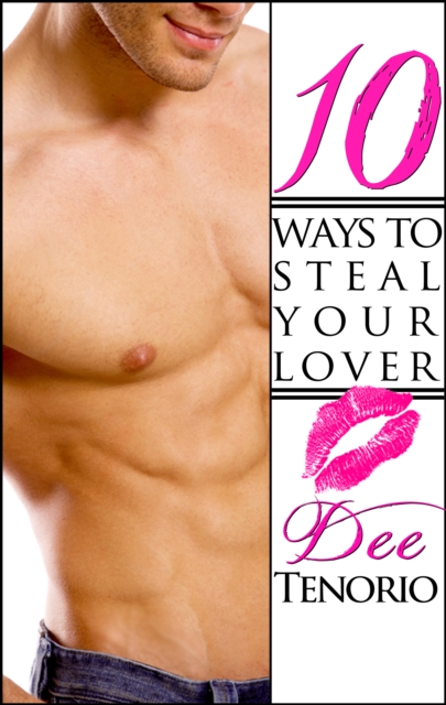 10 Ways To Steal Your Lover, EPUB eBook