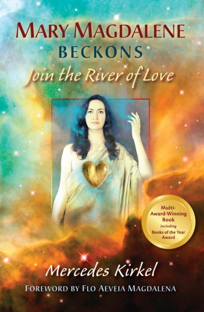 Mary Magdalene Beckons : Join the River of Love (Book One of The Magdalene Teachings), EPUB eBook