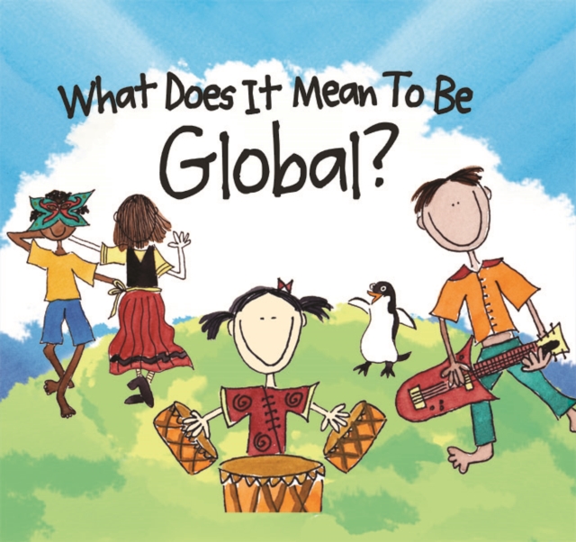 What Does It Mean To Be Global?, PDF eBook