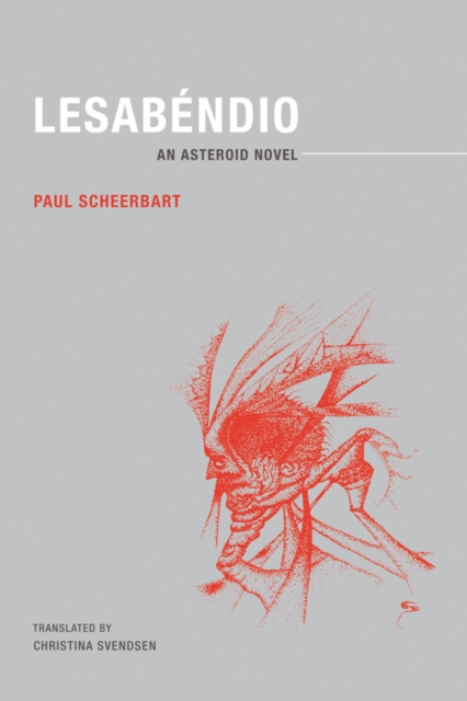 Lesabendio : An Asteroid Novel, Paperback / softback Book
