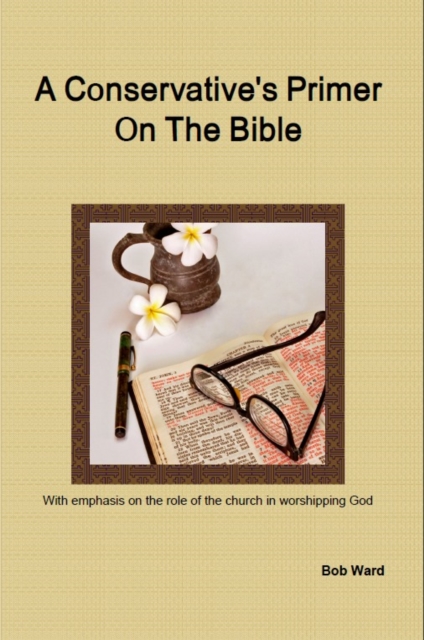 Conservative's Primer On The Bible, EPUB eBook