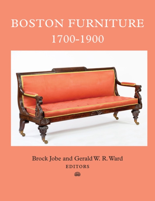Boston Furniture, 1700-1900, Hardback Book