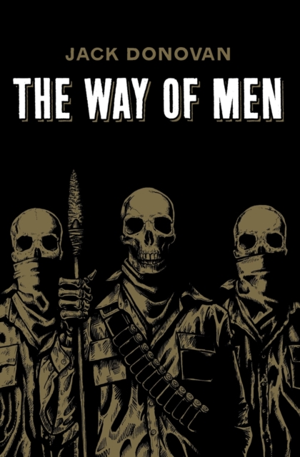 The Way of Men, Paperback / softback Book