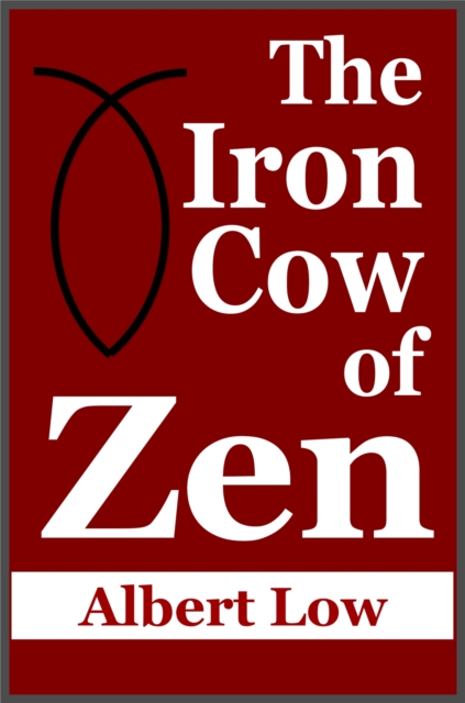 Iron Cow of Zen, EPUB eBook