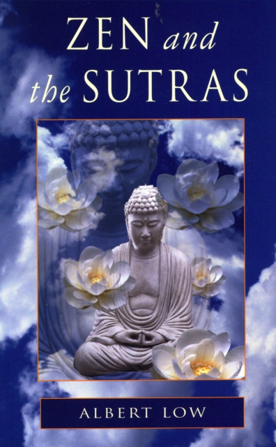 Zen and the Sutras, EPUB eBook
