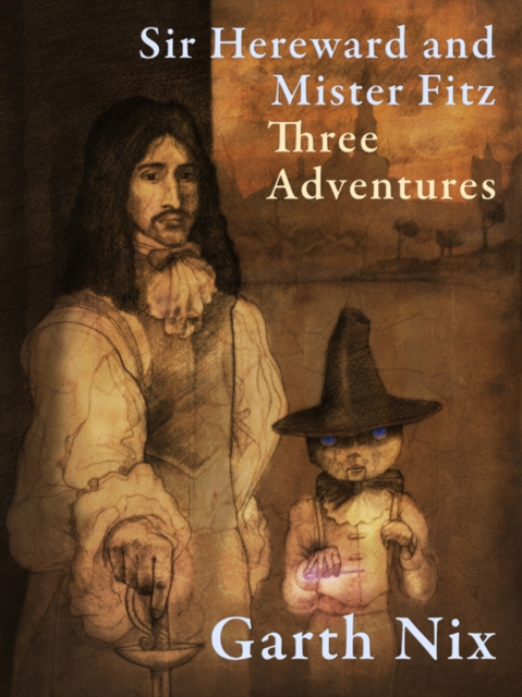 Sir Hereward and Mister Fitz: Three Adventures, EPUB eBook