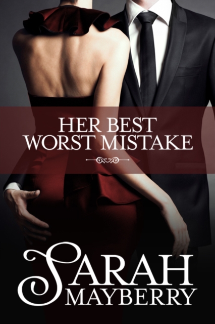 Her Best Worst Mistake, EPUB eBook