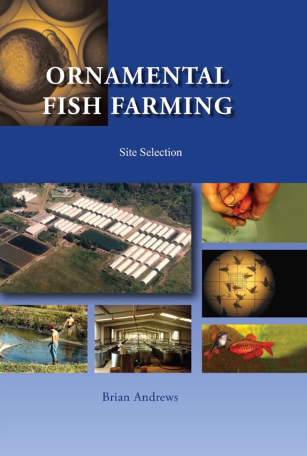 Ornamental Fish Farming : Site Selection, EPUB eBook
