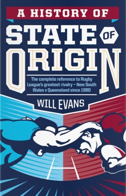 A History of State of Origin, Paperback / softback Book