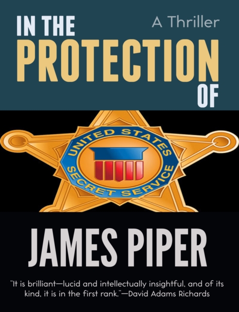 In The Protection Of (A Thriller), EPUB eBook