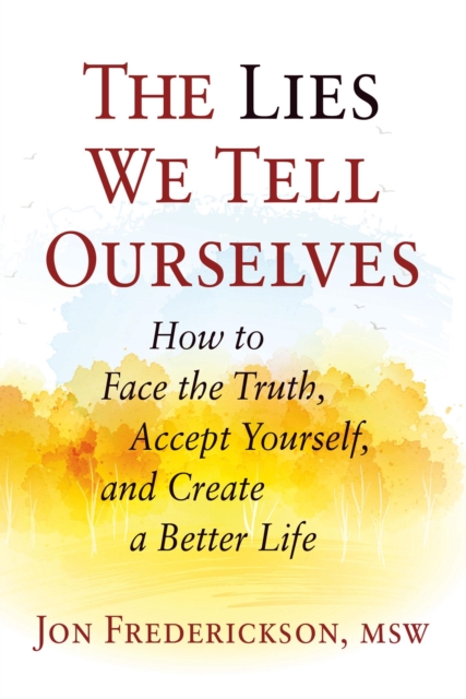 The Lies We Tell Ourselves, EPUB eBook