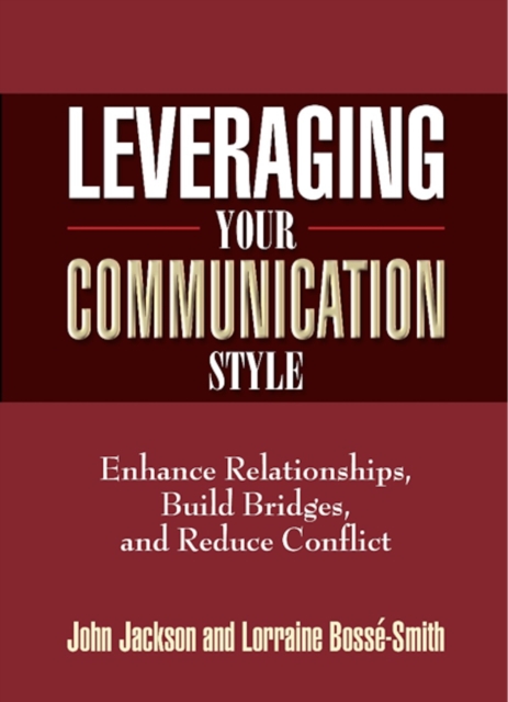 Leveraging Your Communication Style, EPUB eBook