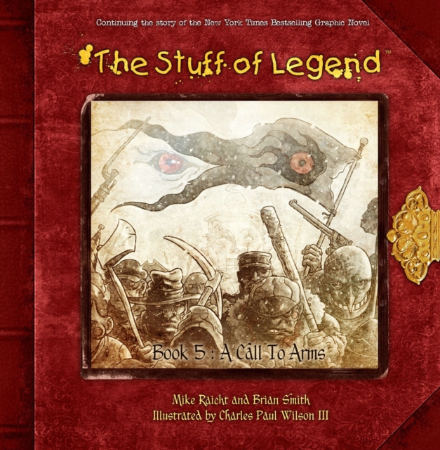 The Stuff of Legend Book 5:  A Call to Arms, Paperback / softback Book