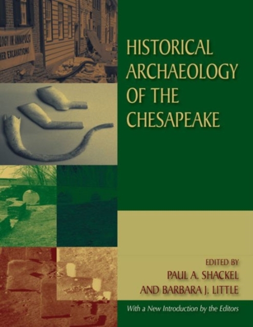 Historical Archaeology of the Chesapeake, Paperback / softback Book