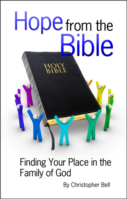 Hope from the Bible: Finding Your Place in the Family of God, EPUB eBook