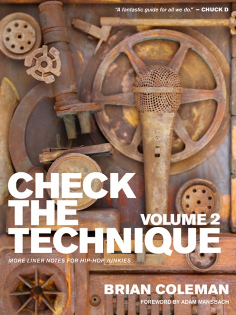 Check The Technique: Volume 2 : More Liner Notes for Hip-Hop Junkies, Paperback / softback Book