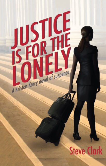 Justice Is for the Lonely, EPUB eBook