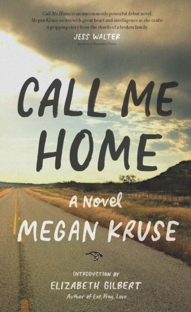 Call Me Home : A Novel, EPUB eBook