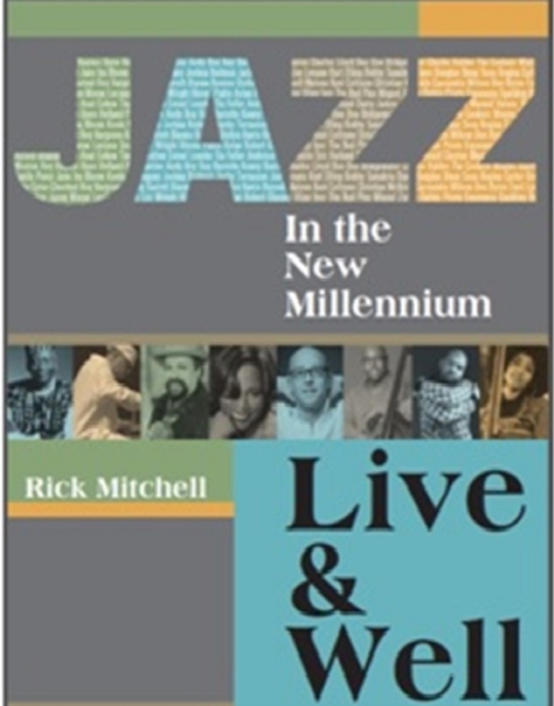 Jazz in the New Millennium : Live and Well, EPUB eBook