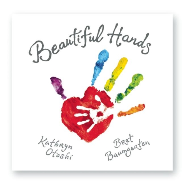 Beautiful Hands, Hardback Book