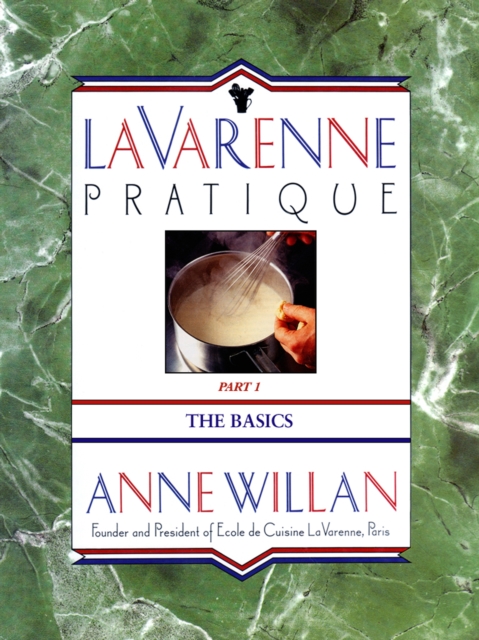 La Varenne Pratique : Part 1, The Basics, EPUB eBook
