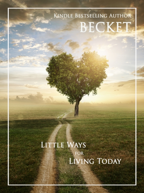 Little Ways for Living Today, EPUB eBook