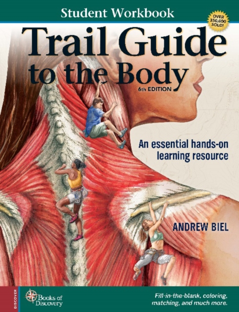 Student Workbook for Biel's Trail Guide to The Body, Spiral bound Book