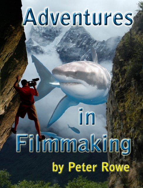 Adventures in Filmmaking, EPUB eBook