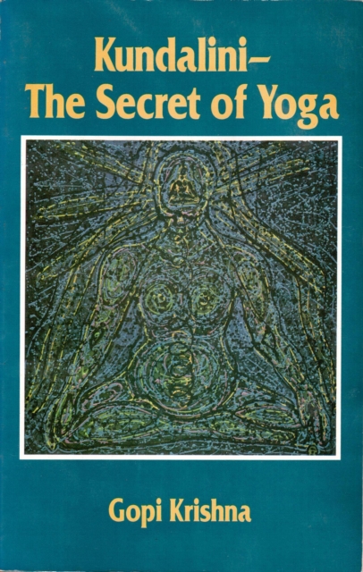 Kundalini: The Secret of Yoga, EPUB eBook