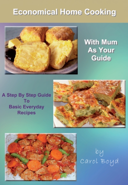 Economical Home Cooking : with Mum as Your Guide, EPUB eBook