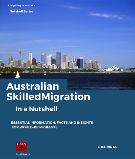 Australian Skilled Migration In a Nutshell, EPUB eBook