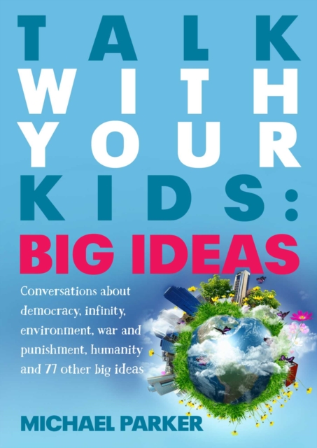 Talk With Your kids: Big Ideas, EPUB eBook