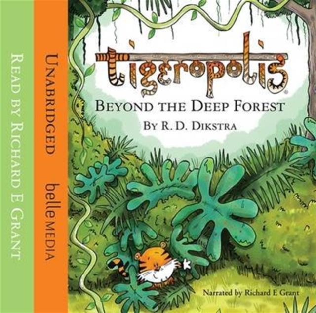 Tigeropolis: Beyond the Deep Forest, CD-Audio Book