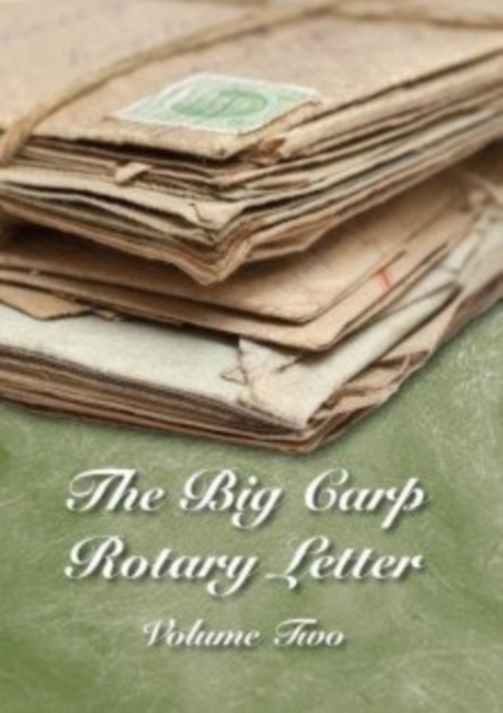 The Big Carp Rotary Letter : Various Volume 2, Hardback Book