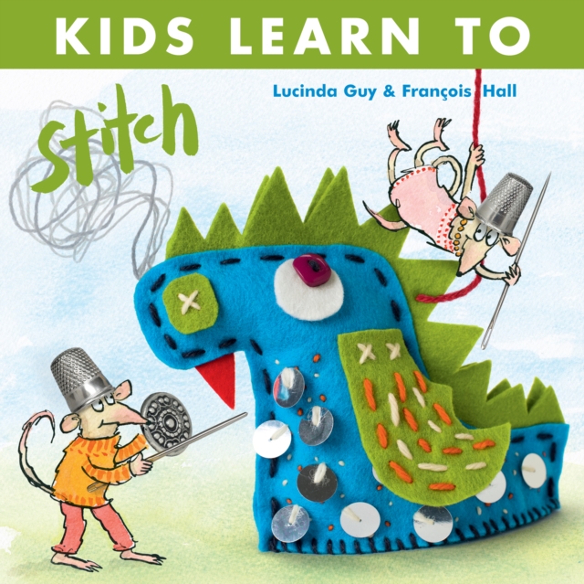 Kids Learn to Stitch, Paperback / softback Book