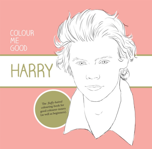 Colour Me Good: Harry Styles, Paperback / softback Book